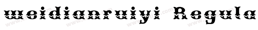 weidianruiyi Regular字体转换